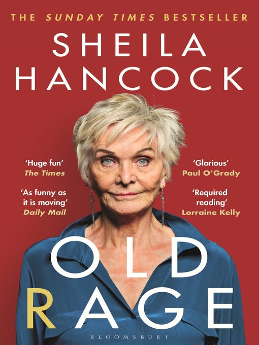 Title details for Old Rage by Sheila Hancock - Available